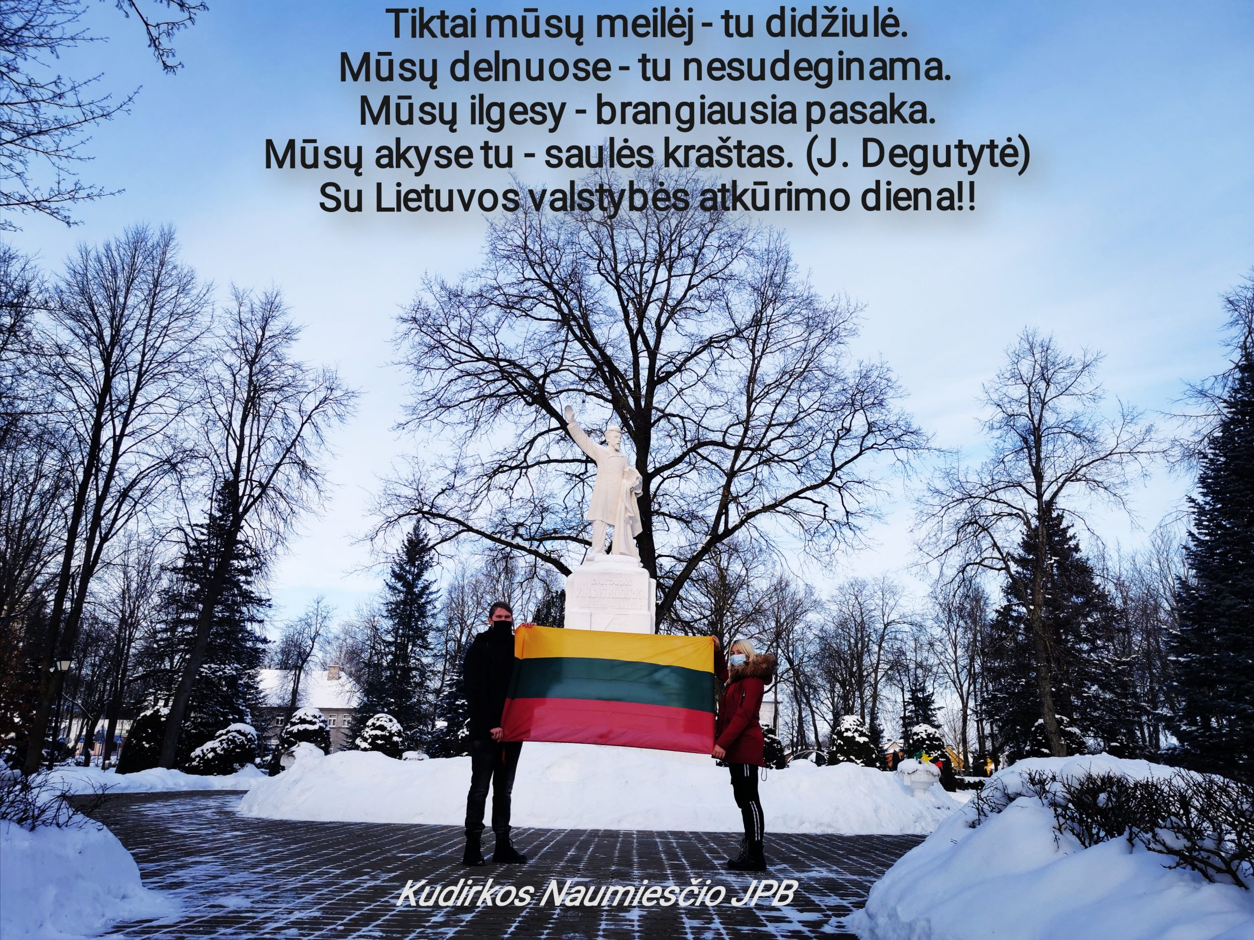 Kudirkos Naumiesčio JPB sveikina su Lietuvos valstybės atkūrimo diena!